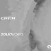 Catia vs Solidworks