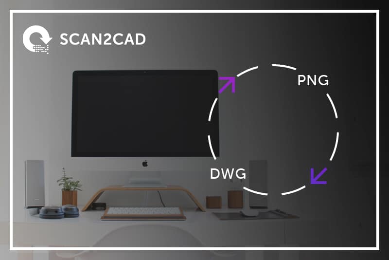Ultimate Guide PNG to DWG