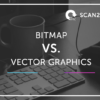 Bitmap vs Vector Graphics