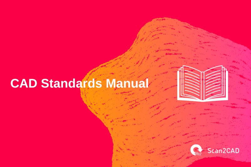 CAD Standards Manual