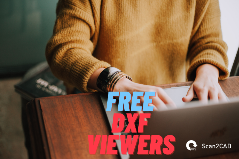 free dxf viewers
