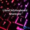 LibreCAD keyboard shortcuts