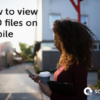 how to view cad files on mobile