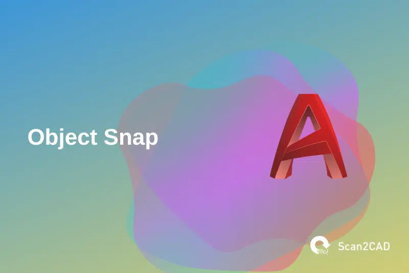AutoCAD object snap